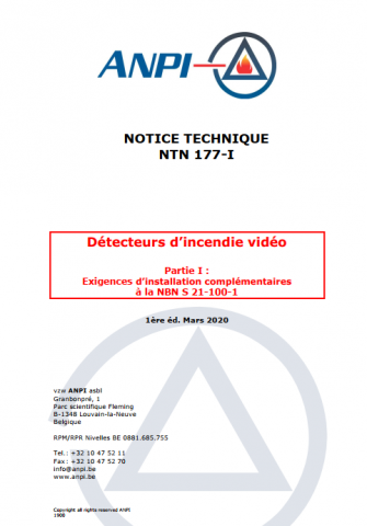 NTN 177-I Détecteurs d’incendie vidéo : Partie I : Exigences d’installation complémentaires à la NBN S 21-100-1