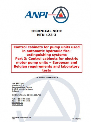 NTN 123-3 Pump units used in hydraulic fire extinguishing systems - 3: Control cabinets for electric motor pump units – European and Belgian requirements and laboratory test