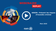 ARSON : Prévenir les risques d'incendie criminel